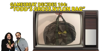 GamesBeat Decides 104: Cheap nylon bags and the FTC