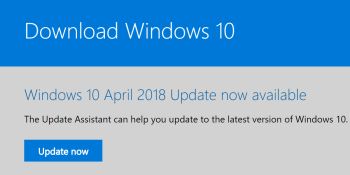How to force Windows 10 to download the April 2018 Update